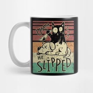 Cat With Knife Funny Cat Umm He Slipped Mug